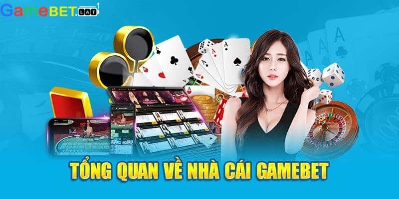 Giới thiệu chung về GameBET